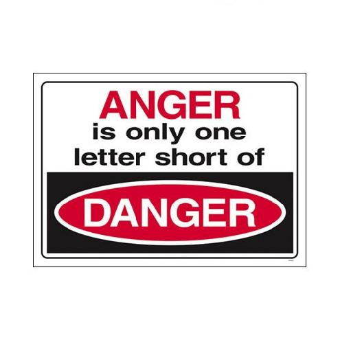 Anger - Is Only One Letter Short of dAnger
